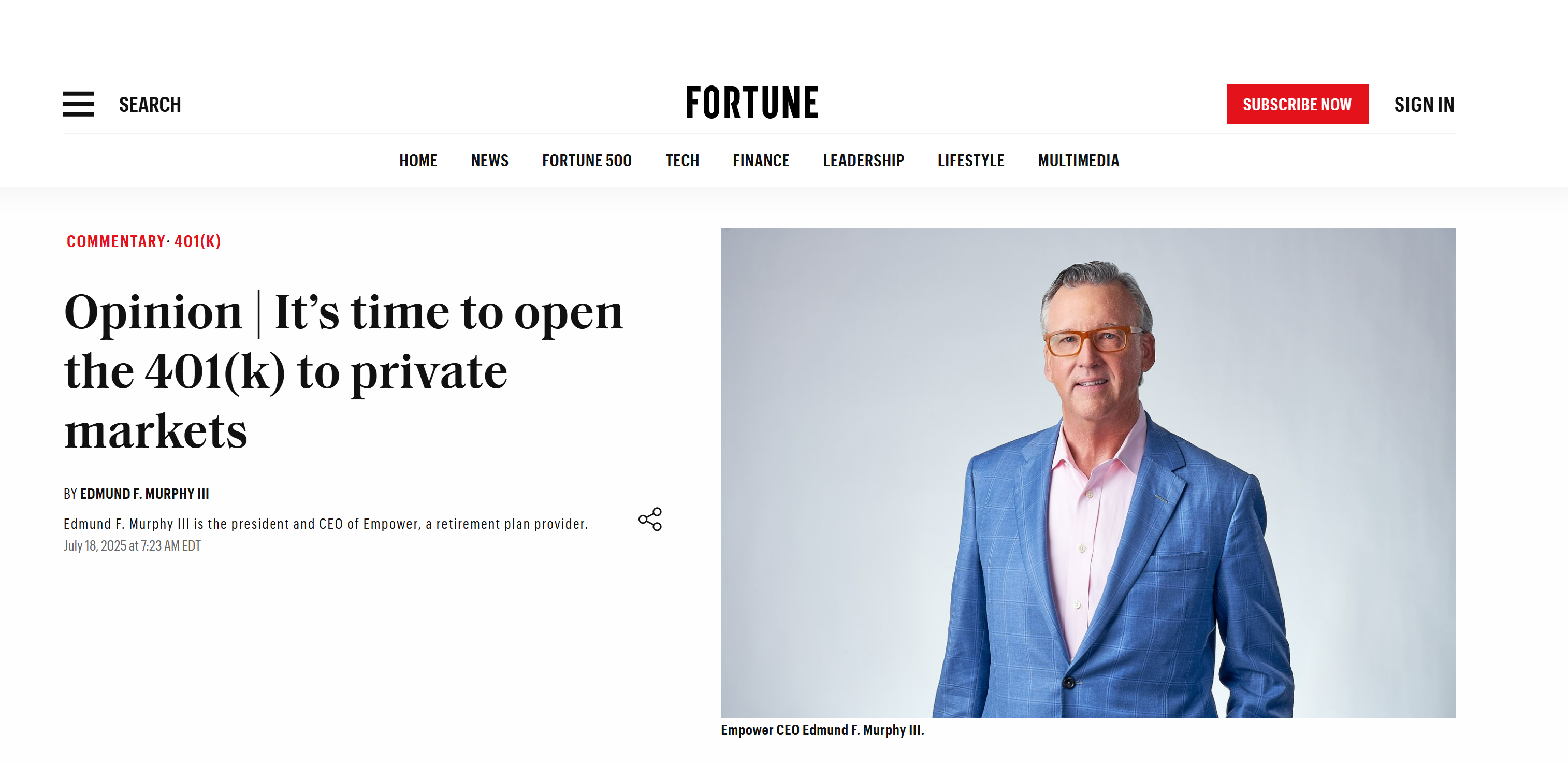 Fortune magazine website front page. Ed Murphy photo. Article title: Opinion. It's time to open the 401(k) to private markets