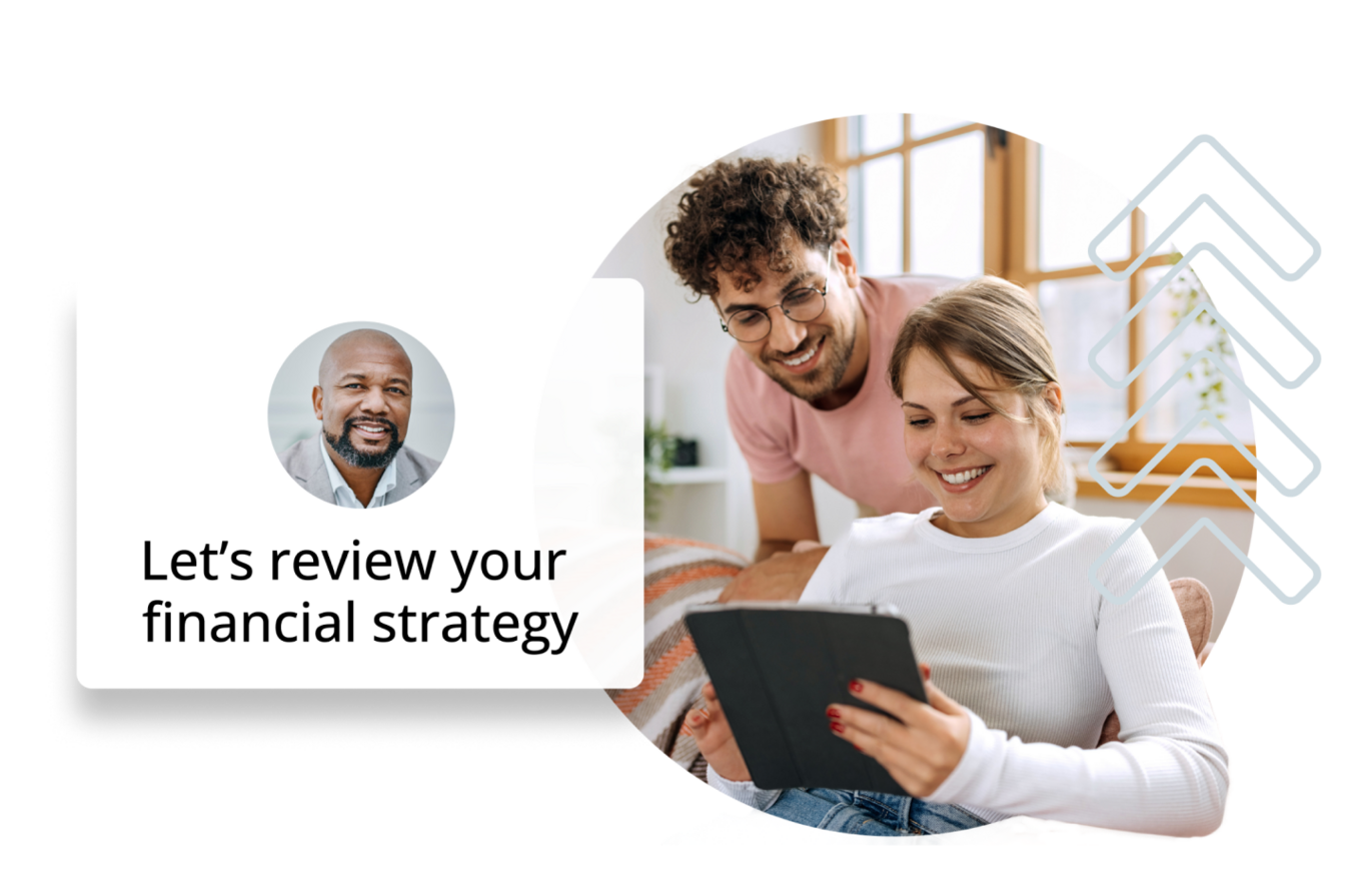 Lets review your finacial strategy